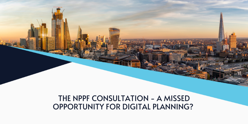 The NPPF Consultation - A Missed Opportunity For Digital Planning? | VU ...